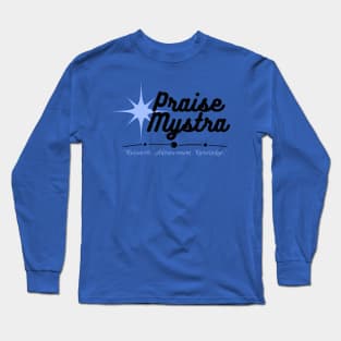 Praise Mystra! The Goddess of Magic Worship Shirt DND Long Sleeve T-Shirt